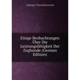 Книга Einige Beobachtungen Über Die Leistungsfähigkeit Der Zughunde (German Edition)
Книга Einige Beobachtungen Über Die Leistungsfähigkeit Der Zughunde (German Edition)