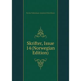 Книга Skrifter, Issue 14 (Norwegian Edition). Norske Videnskaps-akademi I Oslo Klasse
Книга Skrifter, Issue 14 (Norwegian Edition). Norske Videnskaps-akademi I Oslo Klasse