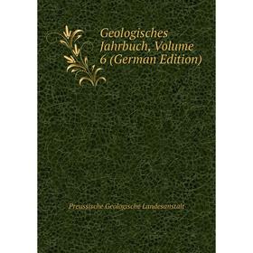 Книга Geologisches Jahrbuch, Volume 6 (German Edition). Preussische Geologische Landesanstalt
Книга Geologisches Jahrbuch, Volume 6 (German Edition). Preussische Geologische Landesanstalt
