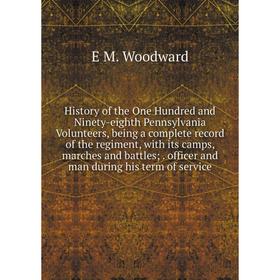 Книга History of the One Hundred and Ninety-eighth Pennsylvania Volunteers, being a complete record of the regiment, with its camps, marches and battl
Книга History of the One Hundred and Ninety-eighth Pennsylvania Volunteers, being a complete record of the regiment, with its camps, marches and battl