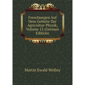 Книга Forschungen Auf Dem Gebiete Der Agricultur-Physik, Volume 13 (German Edition)
Книга Forschungen Auf Dem Gebiete Der Agricultur-Physik, Volume 13 (German Edition)