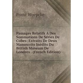 Книга Passages Relatifs À Des Sommations De Séries De Cubes: Extraits De Deux manuscrits inédits Du British Museum De Londres
Книга Passages Relatifs À Des Sommations De Séries De Cubes: Extraits De Deux manuscrits inédits Du British Museum De Londres
