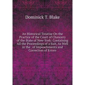Книга An Historical Treatise On the Practice of the Court of Chancery of the State of New-York
Книга An Historical Treatise On the Practice of the Court of Chancery of the State of New-York