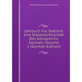 Книга Jahrbuch Für Statistik Und Staatswirthschaft Des Königreichs Sachsen, Volume 1 (German Edition)
Книга Jahrbuch Für Statistik Und Staatswirthschaft Des Königreichs Sachsen, Volume 1 (German Edition)