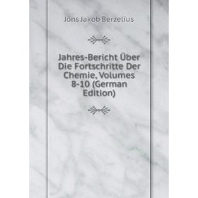 Книга Jahres-Bericht Über Die Fortschritte Der Chemie, Volumes 8-10 (German Edition)
Книга Jahres-Bericht Über Die Fortschritte Der Chemie, Volumes 8-10 (German Edition)