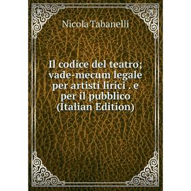 Книга Il codice del teatro; vade-mecum legale per artisti lirici. e per il pubblico (Italian Edition)
Книга Il codice del teatro; vade-mecum legale per artisti lirici. e per il pubblico (Italian Edition)