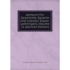 Книга Jahrbuch Für Geschichte, Sprache Und Literatur Elsass-Lothringens, Volume 11 (German Edition)
Книга Jahrbuch Für Geschichte, Sprache Und Literatur Elsass-Lothringens, Volume 11 (German Edition)