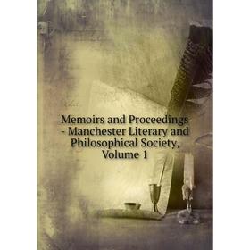 Книга Memoirs and Proceedings — Manchester Literary and Philosophical Society, Volume 1
Книга Memoirs and Proceedings — Manchester Literary and Philosophical Society, Volume 1