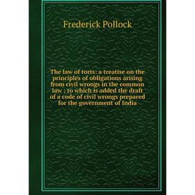 Книга The law of torts: a treatise on the principles of obligations arising from civil wrongs in the common law ; to which is added the draft of a cod
Книга The law of torts: a treatise on the principles of obligations arising from civil wrongs in the common law ; to which is added the draft of a cod
