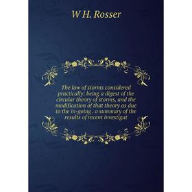 Книга The law of storms considered practically: being a digest of the circular theory of storms, and the modification of that theory as due to the in-
Книга The law of storms considered practically: being a digest of the circular theory of storms, and the modification of that theory as due to the in-