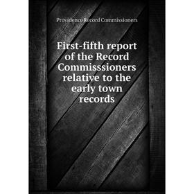 Книга First-fifth report of the Record Commisssioners relative to the early town records
Книга First-fifth report of the Record Commisssioners relative to the early town records
