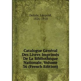Книга Catalogue Général Des Livres Imprimés De La Bibliothèque Nationale, Volume 36 (French Edition)
Книга Catalogue Général Des Livres Imprimés De La Bibliothèque Nationale, Volume 36 (French Edition)