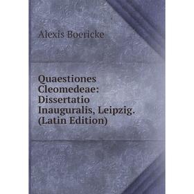 Книга Quaestiones Cleomedeae: Dissertatio Inauguralis, Leipzig. (Latin Edition)
Книга Quaestiones Cleomedeae: Dissertatio Inauguralis, Leipzig. (Latin Edition)