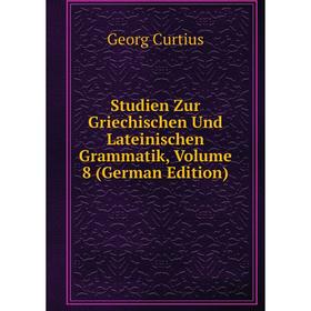 Книга Studien Zur Griechischen Und Lateinischen Grammatik, Volume 8 (German Edition)
Книга Studien Zur Griechischen Und Lateinischen Grammatik, Volume 8 (German Edition)