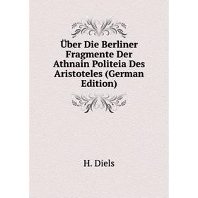 Книга Über Die Berliner Fragmente Der Athnain Politeia Des Aristoteles (German Edition)
Книга Über Die Berliner Fragmente Der Athnain Politeia Des Aristoteles (German Edition)