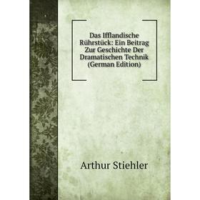 Книга Das Ifflandische Rührstück: Ein Beitrag Zur Geschichte Der Dramatischen Technik (German Edition)
Книга Das Ifflandische Rührstück: Ein Beitrag Zur Geschichte Der Dramatischen Technik (German Edition)