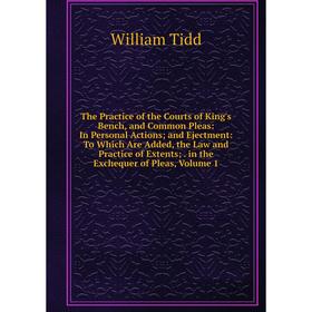 Книга The Practice of the Courts of King's Bench, and Common Pleas: In Personal Actions; and Ejectment: To Which Are Added, the Law and Practice of Ex
Книга The Practice of the Courts of King's Bench, and Common Pleas: In Personal Actions; and Ejectment: To Which Are Added, the Law and Practice of Ex