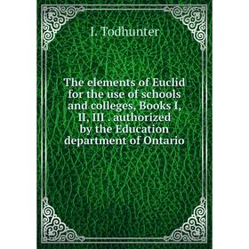 Книга The elements of Euclid for the use of schools and colleges, Books I, II, III. authorized by the Education department of Ontario
Книга The elements of Euclid for the use of schools and colleges, Books I, II, III. authorized by the Education department of Ontario