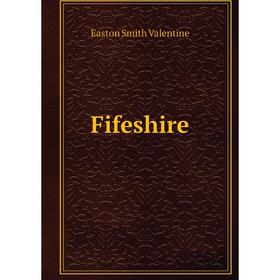 Книга Fifeshire
Книга Fifeshire