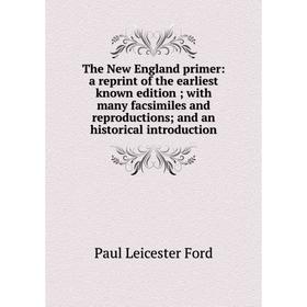 Книга The New England primer: a reprint of the earliest known edition; with many facsimiles and reproductions; and an historical introduction
Книга The New England primer: a reprint of the earliest known edition; with many facsimiles and reproductions; and an historical introduction