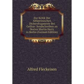 Книга Zur Kritik Der Altlateinischen Dichterfragmente Bei Gellius: Sendschreiben an Doctor Martin Hertz in Berlin (German Edition)
Книга Zur Kritik Der Altlateinischen Dichterfragmente Bei Gellius: Sendschreiben an Doctor Martin Hertz in Berlin (German Edition)