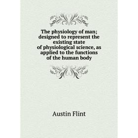 Книга The physiology of man; designed to represent the existing state of physiological science, as applied to the functions of the human body
Книга The physiology of man; designed to represent the existing state of physiological science, as applied to the functions of the human body