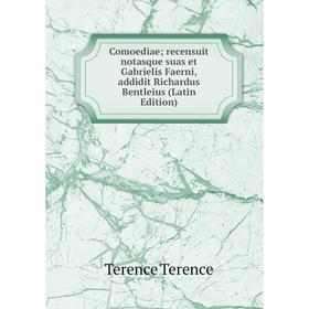 Книга Comoediae; recensuit notasque suas et Gabrielis Faerni, addidit Richardus Bentleius (Latin Edition)
Книга Comoediae; recensuit notasque suas et Gabrielis Faerni, addidit Richardus Bentleius (Latin Edition)