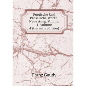 Книга Poetische Und Prosaische Werke: Neue Ausg, Volume 1; volume 4 (German Edition)
Книга Poetische Und Prosaische Werke: Neue Ausg, Volume 1; volume 4 (German Edition)