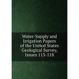 Книга Water-Supply and Irrigation Papers of the United States Geological Survey, Issues 113-118
Книга Water-Supply and Irrigation Papers of the United States Geological Survey, Issues 113-118