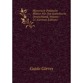Книга Historisch-Politische Blätter Für Das Katholische Deutschland, Volume 21 (German Edition)
Книга Historisch-Politische Blätter Für Das Katholische Deutschland, Volume 21 (German Edition)