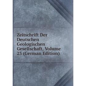 Книга Zeitschrift Der Deutschen Geologischen Gesellschaft, Volume 23 (German Edition)
Книга Zeitschrift Der Deutschen Geologischen Gesellschaft, Volume 23 (German Edition)