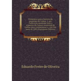Книга Elementos para a historia do municipio de Lisboa. 1. pte. Publicação mandada fazer a expensas da Camara municipal de Lisboa, para commemorar o.
Книга Elementos para a historia do municipio de Lisboa. 1. pte. Publicação mandada fazer a expensas da Camara municipal de Lisboa, para commemorar o.