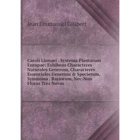 Книга Caroli Linnaei. Systema Plantarum Europae: Exhibens Characteres Naturales Generum, Characteres Essentiales Generum Specierum, Synonima. Rarior
Книга Caroli Linnaei. Systema Plantarum Europae: Exhibens Characteres Naturales Generum, Characteres Essentiales Generum Specierum, Synonima. Rarior