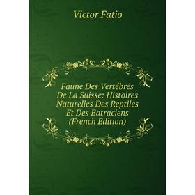 Книга Faune Des Vertébrés De La Suisse: Histoires Naturelles Des Reptiles Et Des Batraciens (French Edition)
Книга Faune Des Vertébrés De La Suisse: Histoires Naturelles Des Reptiles Et Des Batraciens (French Edition)