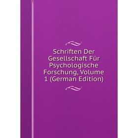 Книга Schriften Der Gesellschaft Für Psychologische Forschung, Volume 1 (German Edition) 
Книга Schriften Der Gesellschaft Für Psychologische Forschung, Volume 1 (German Edition)