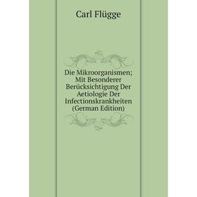 Книга Die Mikroorganismen; Mit Besonderer Berücksichtigung Der Aetiologie Der Infectionskrankheiten (German Edition)
Книга Die Mikroorganismen; Mit Besonderer Berücksichtigung Der Aetiologie Der Infectionskrankheiten (German Edition)