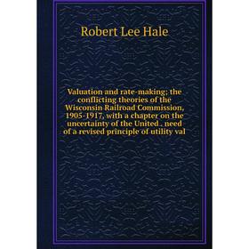 Книга Valuation and rate-making; the conflicting theories of the Wisconsin Railroad Commission, 1905-1917, with a chapter on the uncertainty of the Un
Книга Valuation and rate-making; the conflicting theories of the Wisconsin Railroad Commission, 1905-1917, with a chapter on the uncertainty of the Un