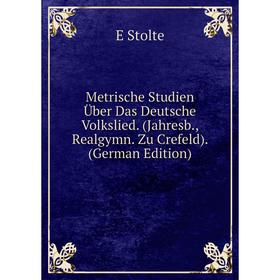 Книга Metrische Studien Über Das Deutsche Volkslied (Jahresb, Realgymn Zu Crefeld)
Книга Metrische Studien Über Das Deutsche Volkslied (Jahresb, Realgymn Zu Crefeld)