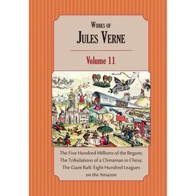 Книга Works of Jules VerneVolume 11: The Five Hundred Millions of the Begum; The Tribulations of a Chinaman in China; The Giant Raft
Книга Works of Jules VerneVolume 11: The Five Hundred Millions of the Begum; The Tribulations of a Chinaman in China; The Giant Raft