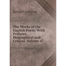 Книга The Works of the English Poets: With Prefaces, Biographical and Critical, Volume 47
Книга The Works of the English Poets: With Prefaces, Biographical and Critical, Volume 47