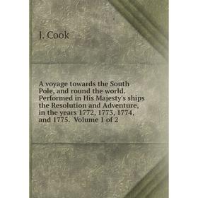 Книга A voyage towards the South Pole, and round the world. Performed in His Majesty's ships the Resolution and Adventure, in the years 1772, 1773, 17
Книга A voyage towards the South Pole, and round the world. Performed in His Majesty's ships the Resolution and Adventure, in the years 1772, 1773, 17