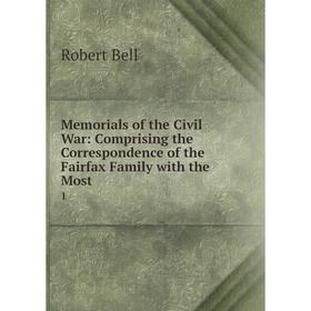Книга Memoria ls of the Civil War: Comprising the Correspondence of the Fairfax Family with the Most 1
Книга Memoria ls of the Civil War: Comprising the Correspondence of the Fairfax Family with the Most 1