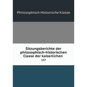 Книга Sitzungsberichte der philosophisch-historischen Classe der kaiserlichen. 137
Книга Sitzungsberichte der philosophisch-historischen Classe der kaiserlichen. 137