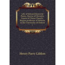 Книга Life of Edward Bouverie Pusey, Doctor of Divinity, Canon of Christ Church: Regius professor of Hebrew in the University of Oxford 1
Книга Life of Edward Bouverie Pusey, Doctor of Divinity, Canon of Christ Church: Regius professor of Hebrew in the University of Oxford 1