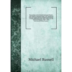 Книга The position of the Scottish Episcopal Church: with regard to liturgical usage
Книга The position of the Scottish Episcopal Church: with regard to liturgical usage