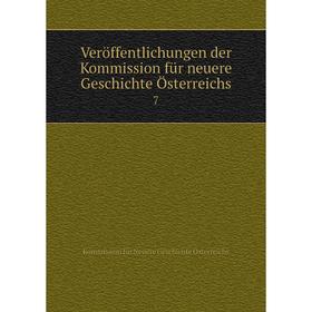Книга Verцffentlichungen der Kommission fьr neuere Geschichte Цsterreichs
Книга Verцffentlichungen der Kommission fьr neuere Geschichte Цsterreichs