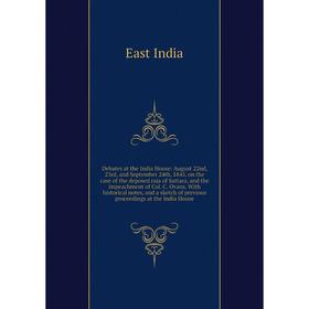 Книга Debates at the India House: August 22nd, 23rd, and September 24th, 1845, on the case of the deposed raja of Sattara, and the impeachment of Col.
Книга Debates at the India House: August 22nd, 23rd, and September 24th, 1845, on the case of the deposed raja of Sattara, and the impeachment of Col.