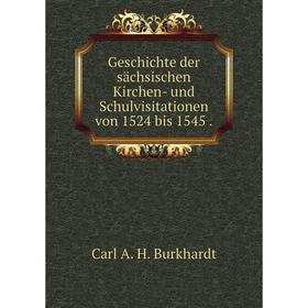 Книга Geschichte der sächsischen Kirchen- und Schulvisitationen von 1524 bis 1545 .
Книга Geschichte der sächsischen Kirchen- und Schulvisitationen von 1524 bis 1545 .
