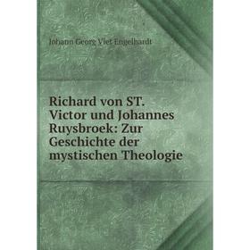 Книга Richard von ST. Victor und Johannes Ruysbroek: Zur Geschichte der mystischen Theologie
Книга Richard von ST. Victor und Johannes Ruysbroek: Zur Geschichte der mystischen Theologie