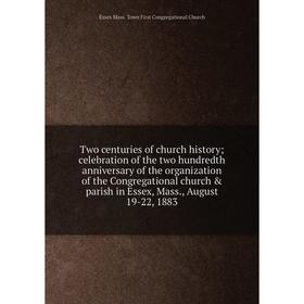 Книга Two centuries of church history; celebration of the two hundredth anniversary of the organization of the Congregational church parish in Essex
Книга Two centuries of church history; celebration of the two hundredth anniversary of the organization of the Congregational church parish in Essex